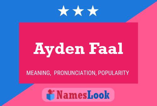 Pôster do nome Ayden Faal