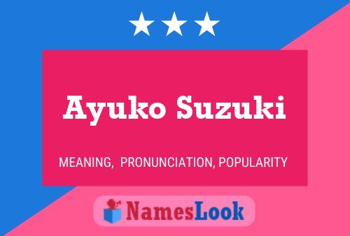 Pôster do nome Ayuko Suzuki