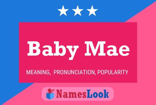 Pôster do nome Baby Mae