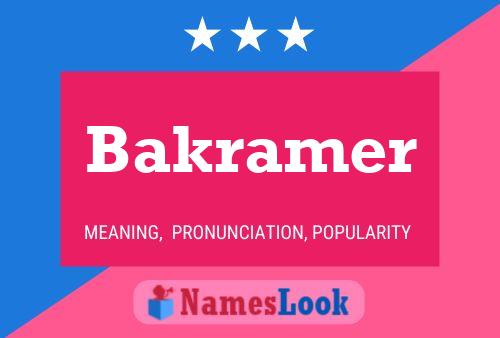 Pôster do nome Bakramer