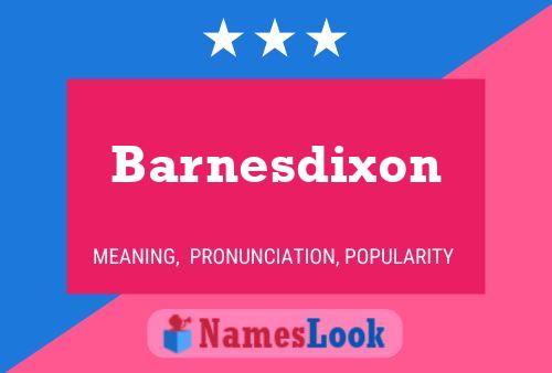 Pôster do nome Barnesdixon