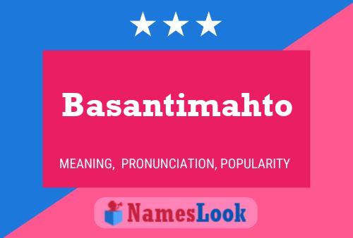 Pôster do nome Basantimahto