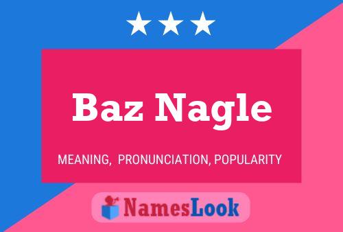 Pôster do nome Baz Nagle