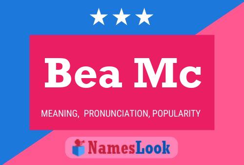 Pôster do nome Bea Mc