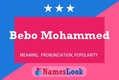 Pôster do nome Bebo Mohammed