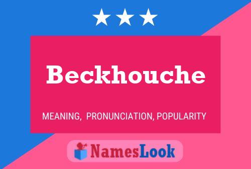 Pôster do nome Beckhouche