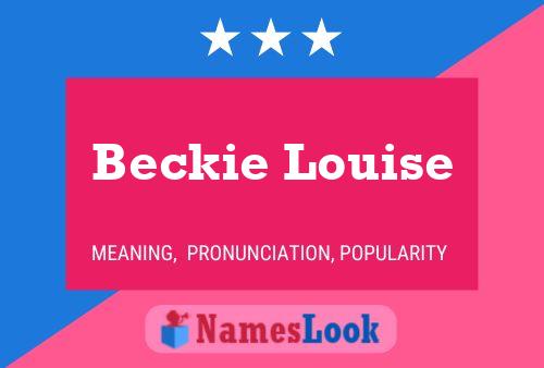 Pôster do nome Beckie Louise