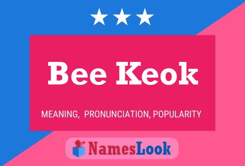 Pôster do nome Bee Keok