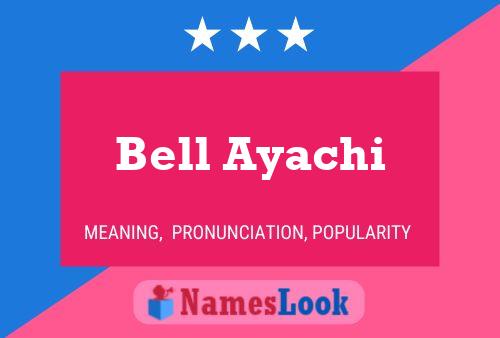 Pôster do nome Bell Ayachi