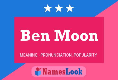 Pôster do nome Ben Moon