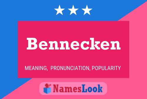 Pôster do nome Bennecken