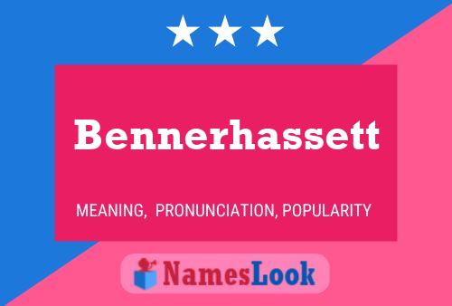 Pôster do nome Bennerhassett