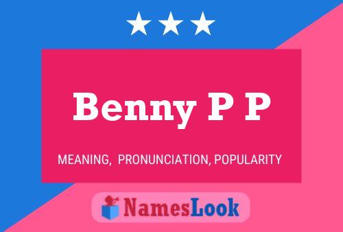 Pôster do nome Benny P P