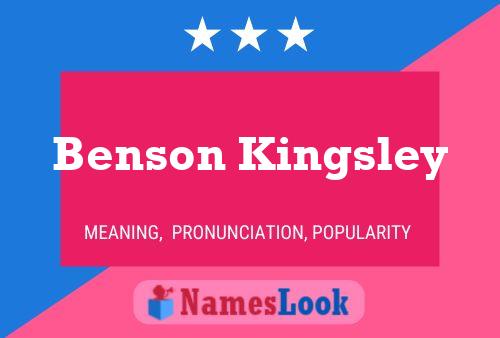 Pôster do nome Benson Kingsley