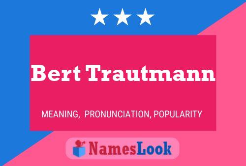 Pôster do nome Bert Trautmann