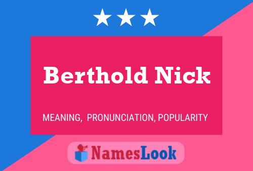 Pôster do nome Berthold Nick