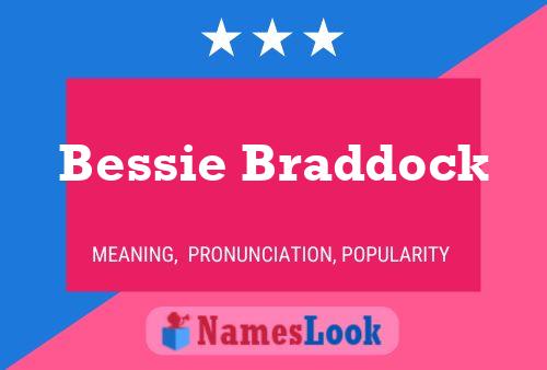 Pôster do nome Bessie Braddock