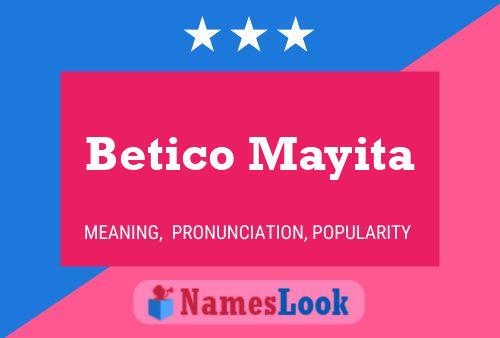 Pôster do nome Betico Mayita