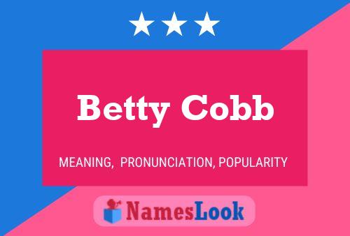 Pôster do nome Betty Cobb