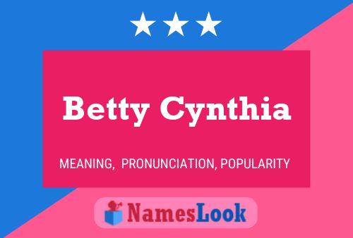 Pôster do nome Betty Cynthia