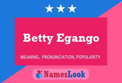 Pôster do nome Betty Egango