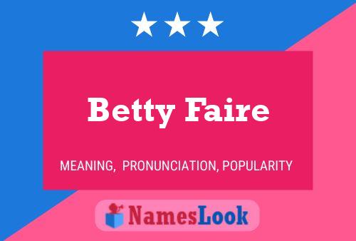 Pôster do nome Betty Faire