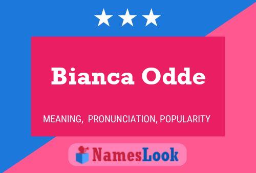 Pôster do nome Bianca Odde