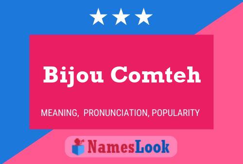 Pôster do nome Bijou Comteh