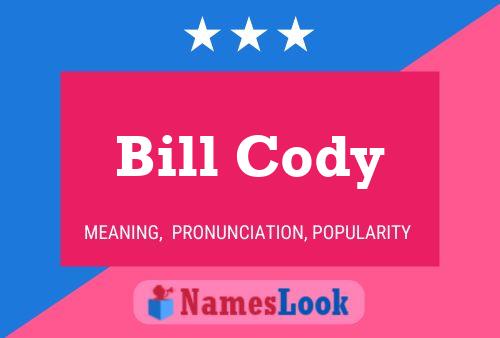 Pôster do nome Bill Cody