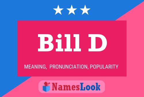 Pôster do nome Bill D