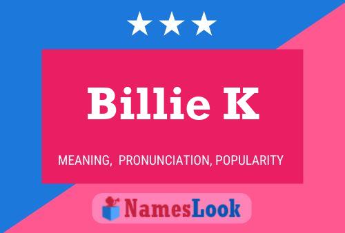 Pôster do nome Billie K