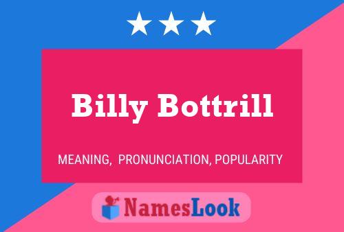 Pôster do nome Billy Bottrill