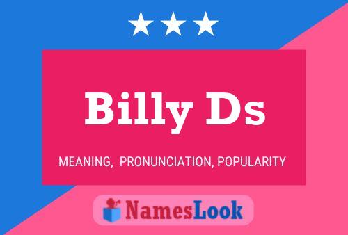 Pôster do nome Billy Ds