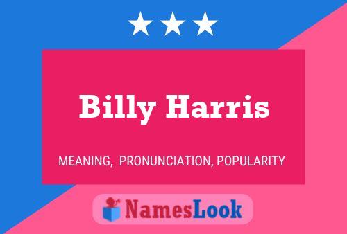 Pôster do nome Billy Harris