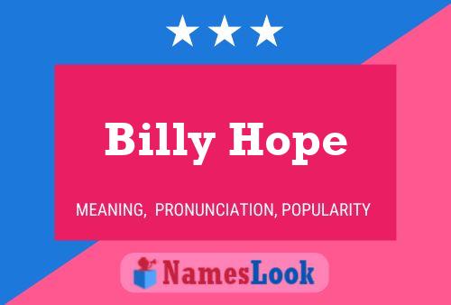 Pôster do nome Billy Hope