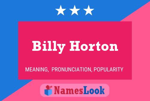 Pôster do nome Billy Horton