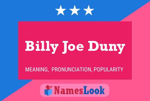 Pôster do nome Billy Joe Duny