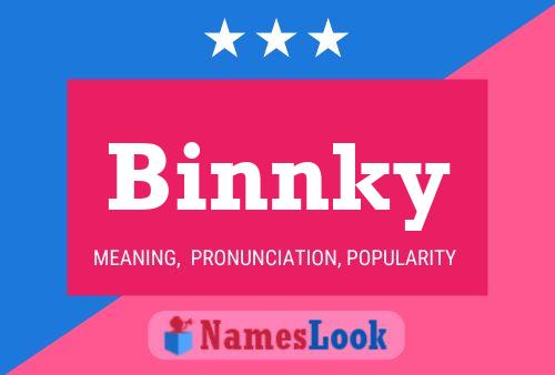 Pôster do nome Binnky