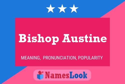 Pôster do nome Bishop Austine