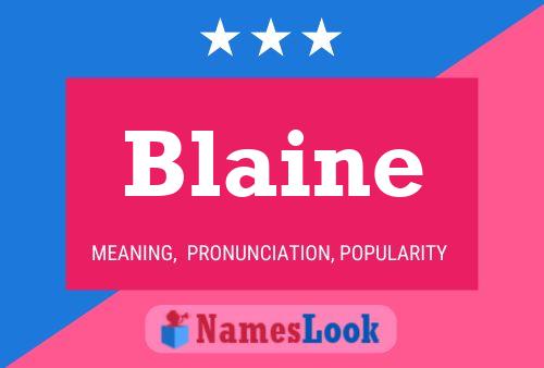 Pôster do nome Blaine