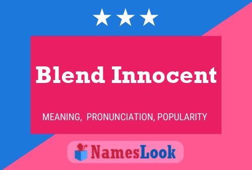 Pôster do nome Blend Innocent