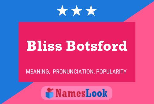 Pôster do nome Bliss Botsford