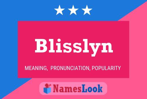 Pôster do nome Blisslyn