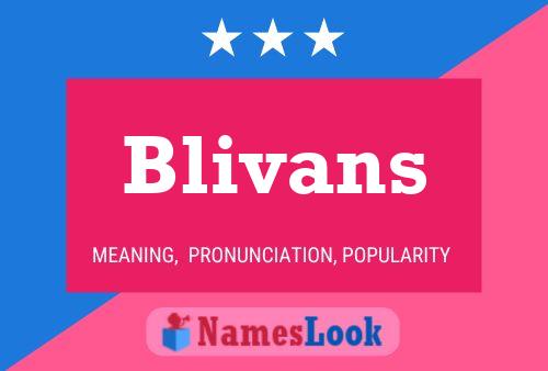 Pôster do nome Blivans