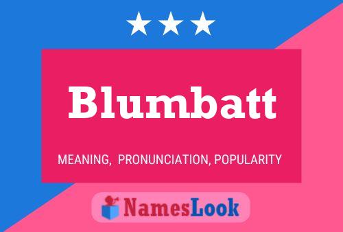 Pôster do nome Blumbatt