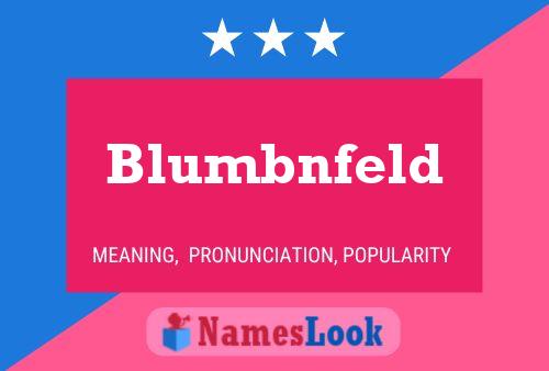 Pôster do nome Blumbnfeld