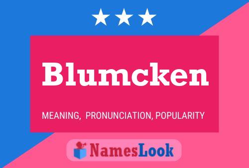 Pôster do nome Blumcken