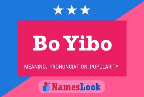 Pôster do nome Bo Yibo