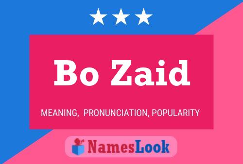 Pôster do nome Bo Zaid