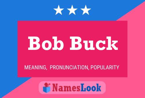 Pôster do nome Bob Buck